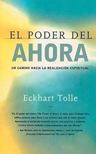 El poder del ahora de Eckhart Tolle